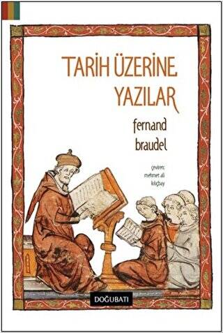 Tarih Üzerine Yazılar - 1