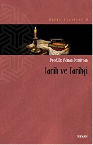 Tarih ve Tarihçi - 1