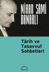 Tarih ve Tasavvuf Sohbetleri - Kubbealtı Neşriyatı Yayıncılık