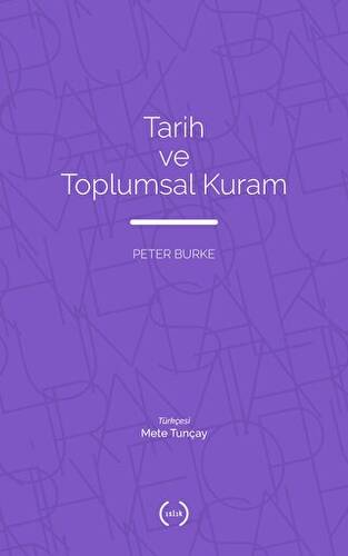 Tarih ve Toplumsal Kuram - 1