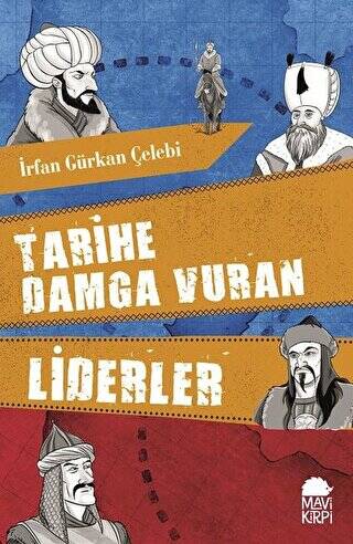 Tarihe Damga Vuran Liderler - 1