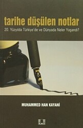 Tarihe Düşülen Notlar - 1