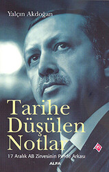 Tarihe Düşülen Notlar - 1