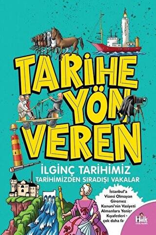 Tarihe Yön Veren İlginç Tarihimiz - 1