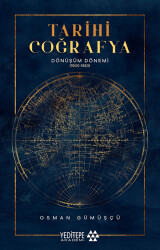 Tarihi Coğrafya Dönüşüm Dönemi - Yeditepe Akademi