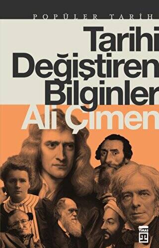 Tarihi Değiştiren Bilginler - 1