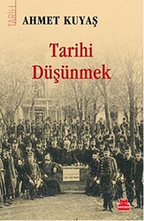 Tarihi Düşünmek - 1