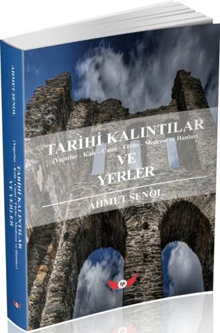 Tarihi Kalıntılar ve Yerler - 1