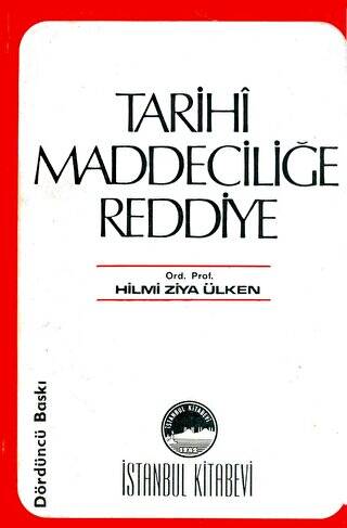 Tarihi Maddeciliğe Reddiye - 1