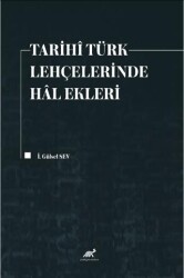 Tarihi Türk Lehçelerinde Hal Ekleri - 1