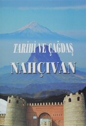 Tarihi ve Çağdaş Nahçıvan - 1