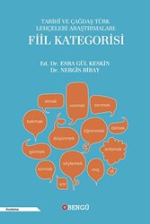 Tarihi ve Çağdaş Türk Lehçeleri Araştırmaları: Fiil Kategorisi - Bengü Yayınları
