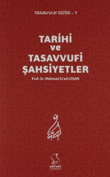 Tarihi ve Tasavvufi Şahsiyetler - Server Yayınları