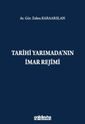 Tarihi Yarımada`nın İmar Rejimi - 1