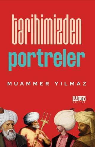 Tarihimizden Portreler - 1