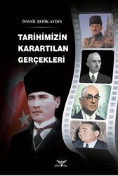 Tarihimizin Karartılan Gerçekleri - 1