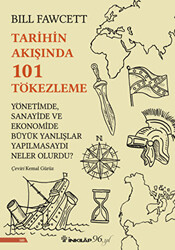 Tarihin Akışında 101 Tökezleme - 1