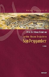 Tarihin Akışını Değiştiren Son Peygamber - 1