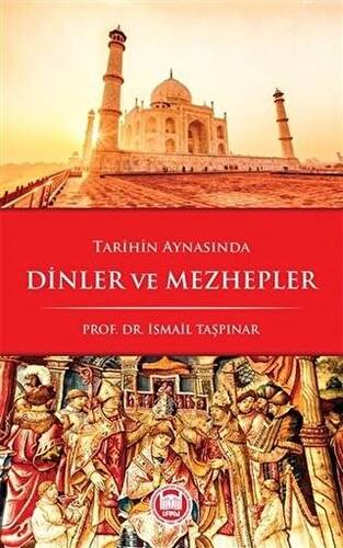 Tarihin Aynasında Dinler ve Mezhepler - 1