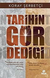 Tarihin Gör Dediği - 1