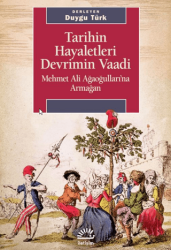 Tarihin Hayaletleri Devrimin Vaadi - İletişim Yayınevi