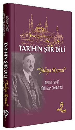 Tarihin Şiir Dili - Yahya Kemal - 1