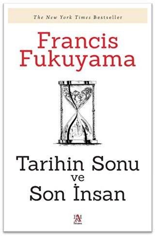 Tarihin Sonu ve Son İnsan - 1