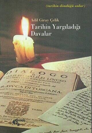 Tarihin Yargıladığı Davalar - 1