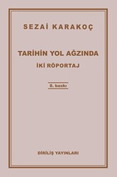 Tarihin Yol Ağzında - 1