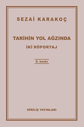 Tarihin Yol Ağzında - 1