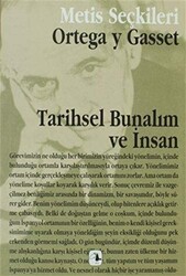 Tarihsel Bunalım ve İnsan - 1