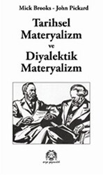 Tarihsel Materyalizm ve Diyalektik Materyalizm - 1