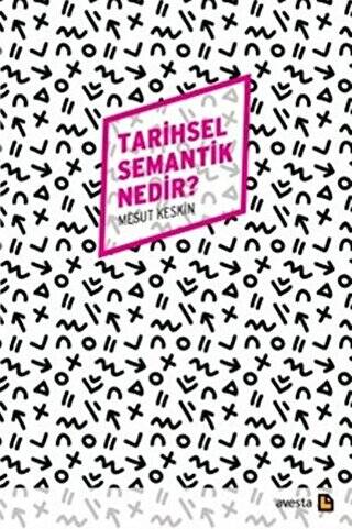 Tarihsel Semantik Nedir? - 1