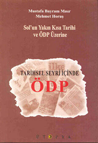 Tarihsel Seyri İçinde ÖDP - 1