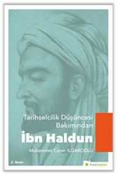 Tarihselcilik Düşüncesi Bakımından İbn Haldun - Hiperlink Yayınları