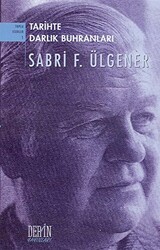 Tarihte Darlık Buhranları ve İktisadi Muvazenesizlik Meselesi - 1