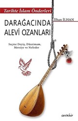 Tarihte İslam Önderleri - Darağacında Alevi Ozanları - 1