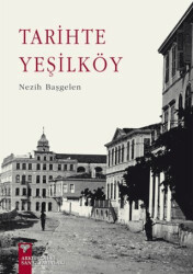 Tarihte Yeşilköy - 1
