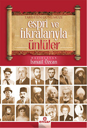 Tarihten Günümüze Espri ve Fıkralarıyla Ünlüler - 1