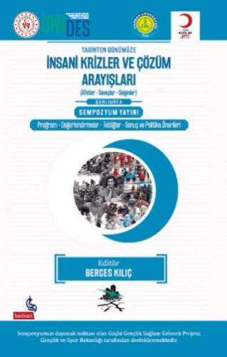 Tarihten Günümüze İnsani Krizler ve Çözüm Arayışları - 1