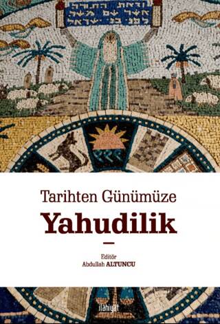 Tarihten Günümüze Yahudilik - 1
