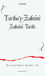 Tarihu’z-Zuknini Zuknini Tarihi - 1