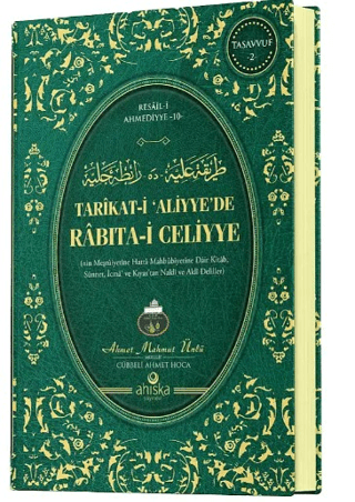 Tarikat-i Aliyye`de Rabıta-i Celiyye - 1
