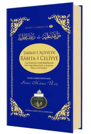 Tarikati Aliyyede Rabıtai Celiyyenin Meşruiyetine Dair Kitap - 1