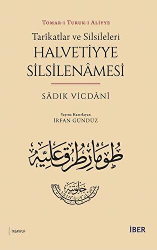 Tarikatlar ve Silsileleri - Halvetiyye Silsilenamesi - 1