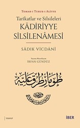 Tarikatlar ve Silsileleri - Kadiriyye Silsilenamesi - 1