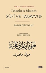 Tarikatlar ve Silsileleri - Sufi ve Tasavvuf - 1
