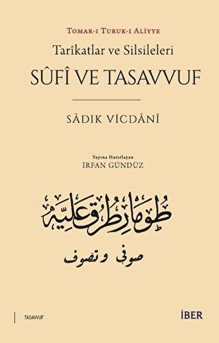 Tarikatlar ve Silsileleri - Sufi ve Tasavvuf - 1