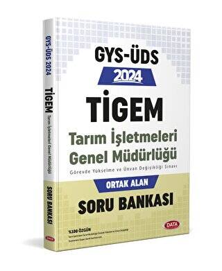 Tarım İşletmeleri Genel Müdürlüğü Tigem GYS ÜDS Ortak Alan Soru Bankası - 1