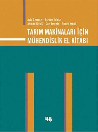 Tarım Makinaları İçin Mühendislik El Kitabı - 1